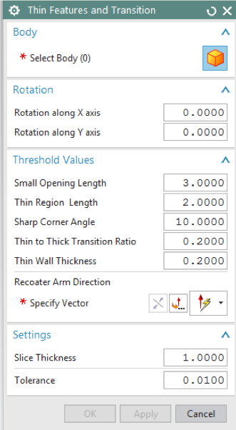 Integrated GUI within NX for detecting small openings, thin regions, sharp corners, thin to thick transitions, thin walls and recoater arm collisions.